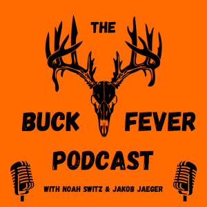 Youth Hunt Success (The Story of Cheeks) | Buck Fever Podcast Ep. 41