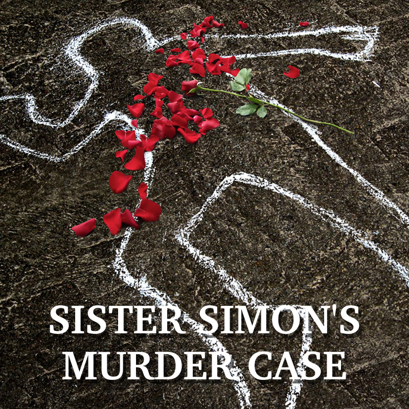 Sister Simon's Murder Case﻿