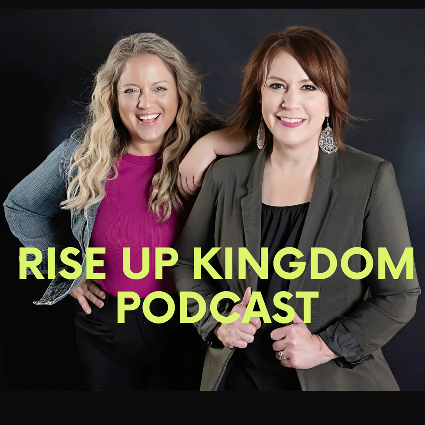 Rise Up Kingdom Podcast