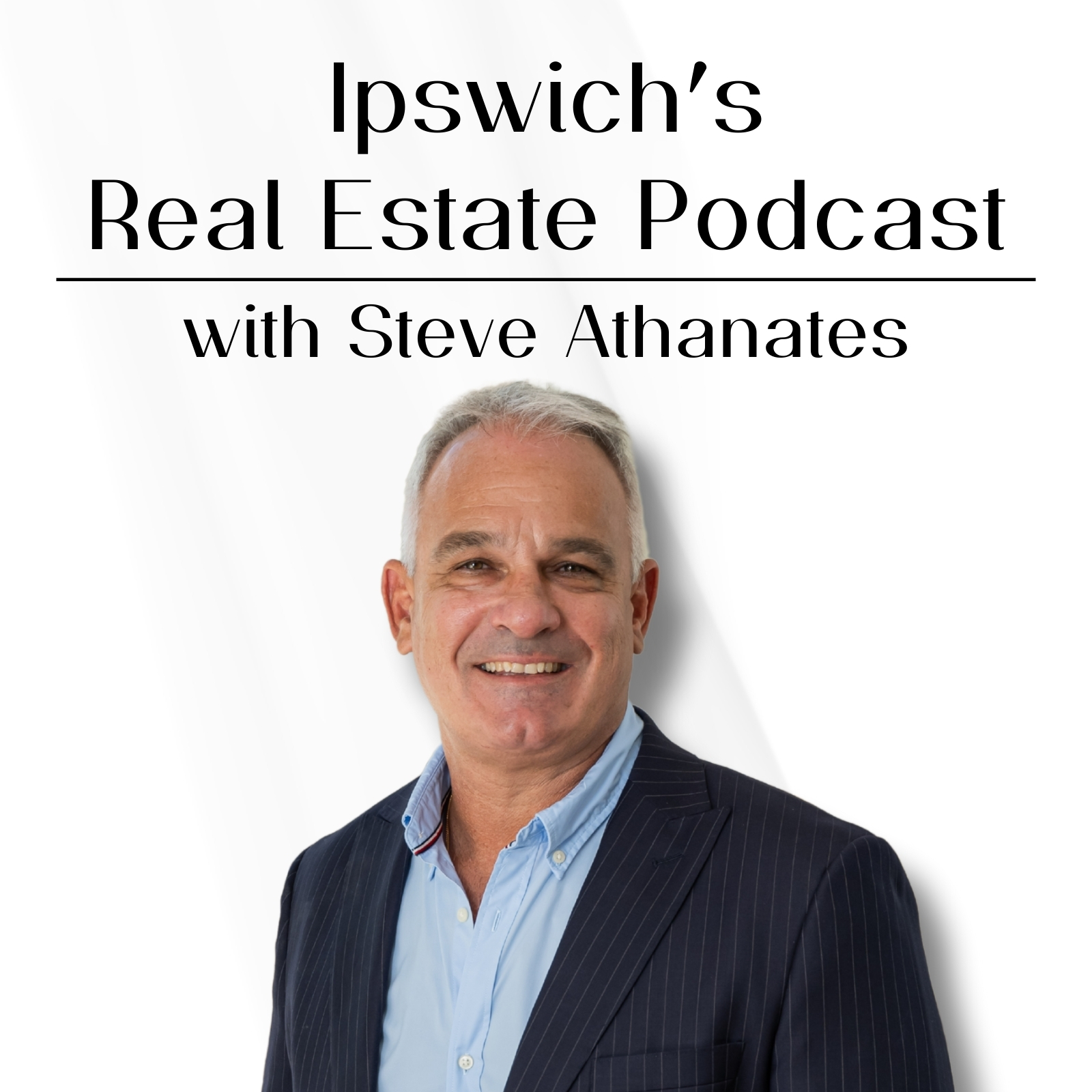 Ipswich’s Real Estate Podcast