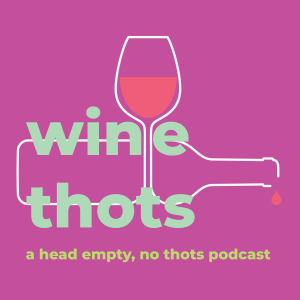 Wine Thots