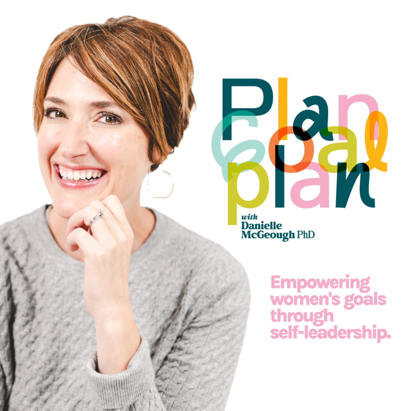 PLAN GOAL PLAN | Goals, Transformation for Women,  Mindful Time Management, Balance, Working Moms