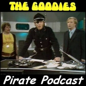 Goodies Pirate Podcast
