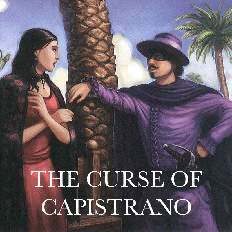 The Curse of Capistrano