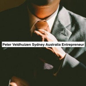 Peter Veldhuizen Sydney Australia Entrepreneur