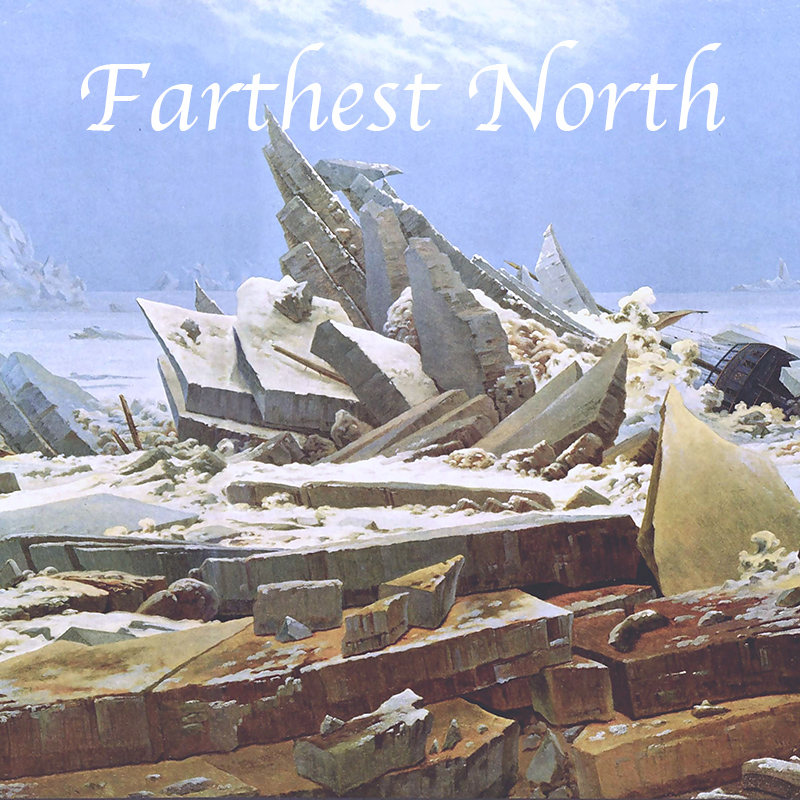 Farthest North