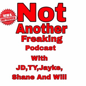 Not Another Freaking Podcast