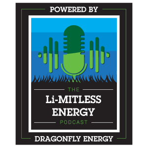 The Li-MITLESS ENERGY Podcast