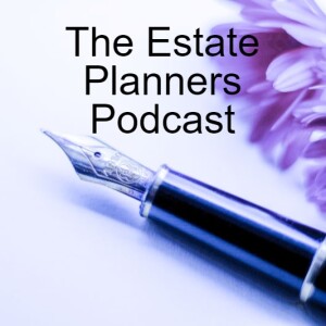 The Estate Planner’s Podcast