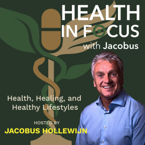 Health in Focus with Jacobus