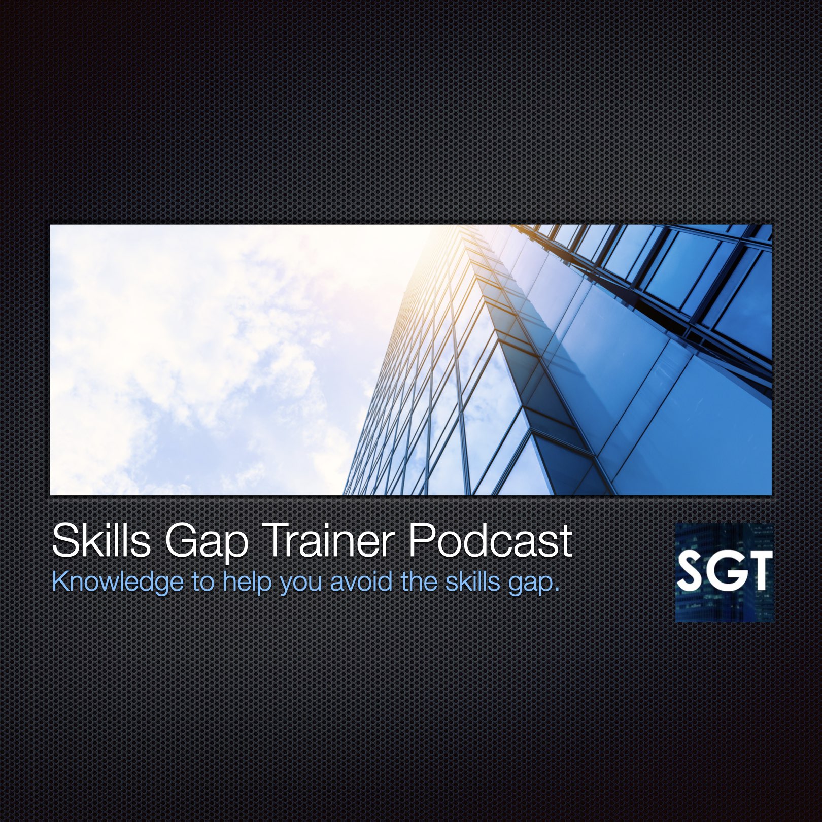 Skills Gap Trainer Podcast