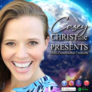 EP#1 Intentions Behind Casey CHRISTine Presents