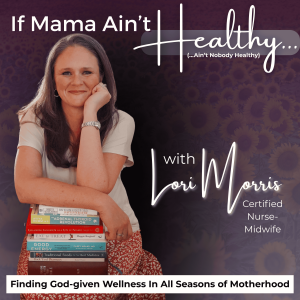 EP 131 \ What is Vernix Caseosa? A Look Another One of God's Beautiful Creations for Your Baby