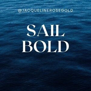 Sail Bold