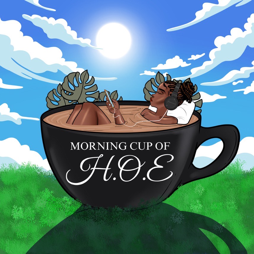 Morning Cup of HOE Podcast