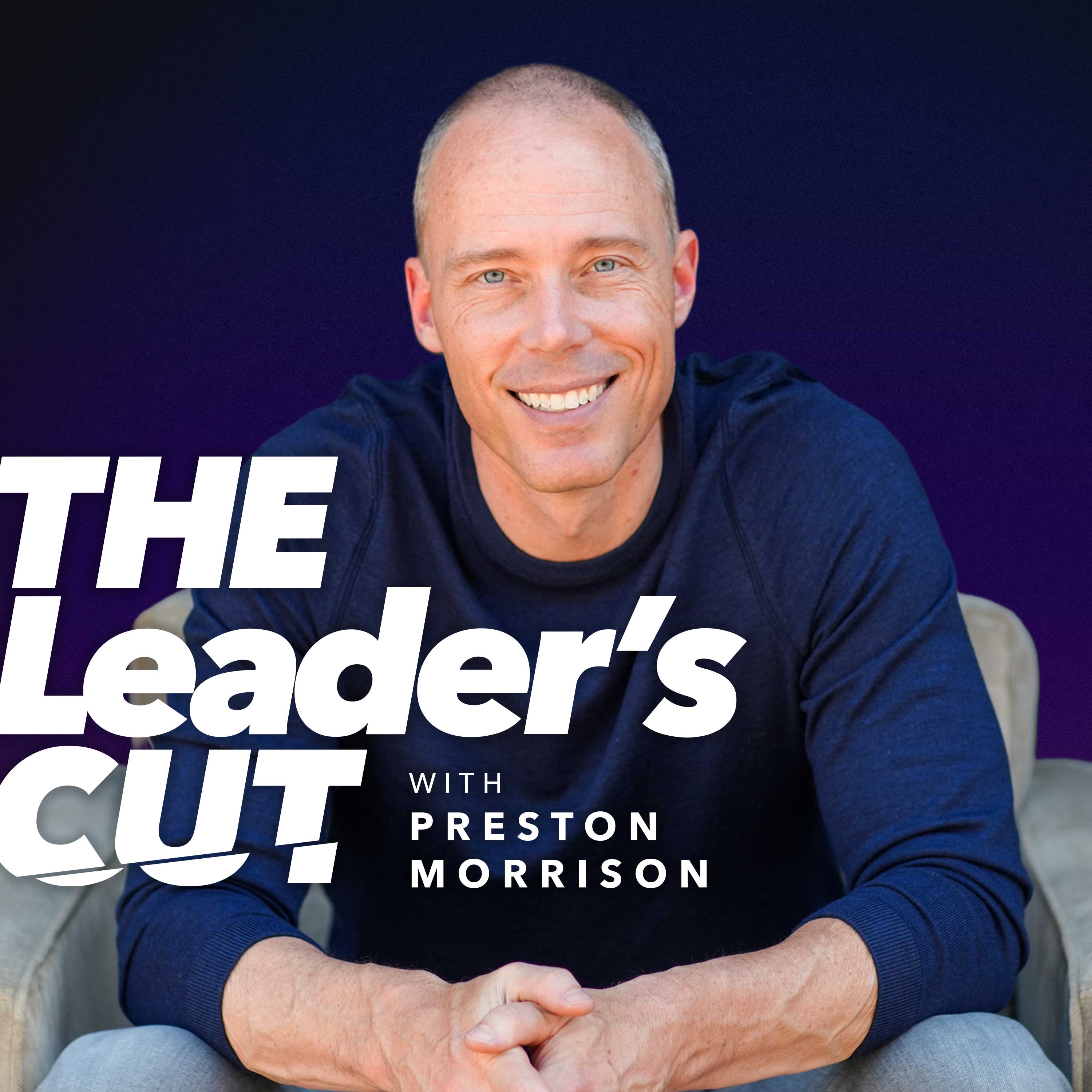 The Leader’s Cut with Preston Morrison Artwork