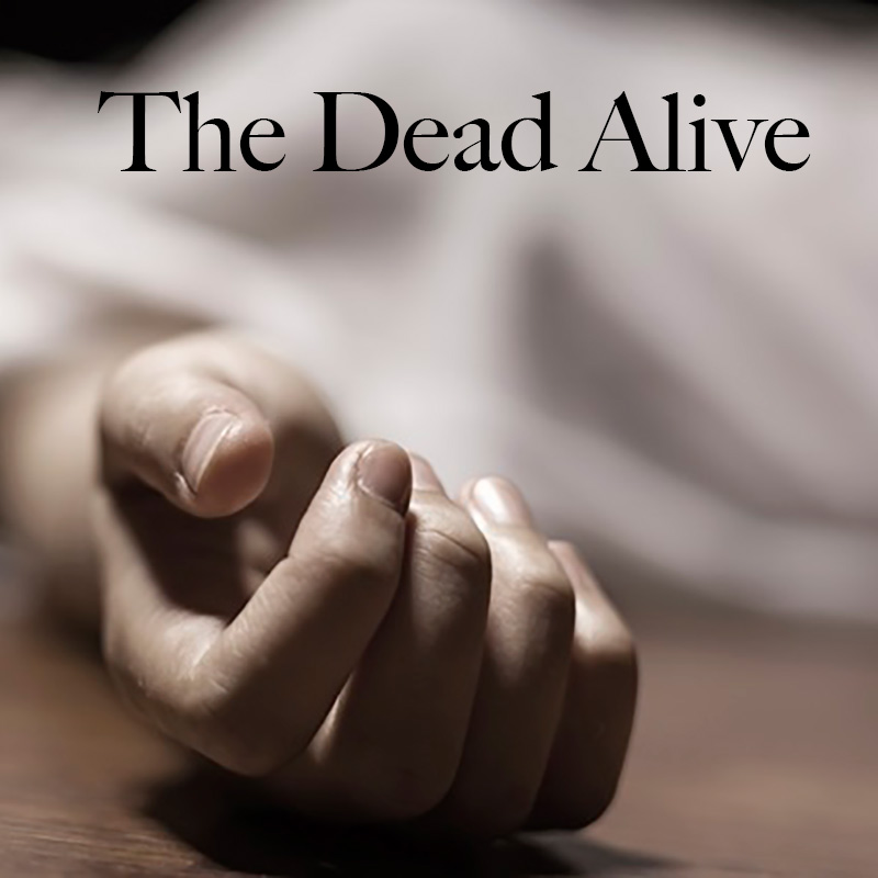 The Dead Alive