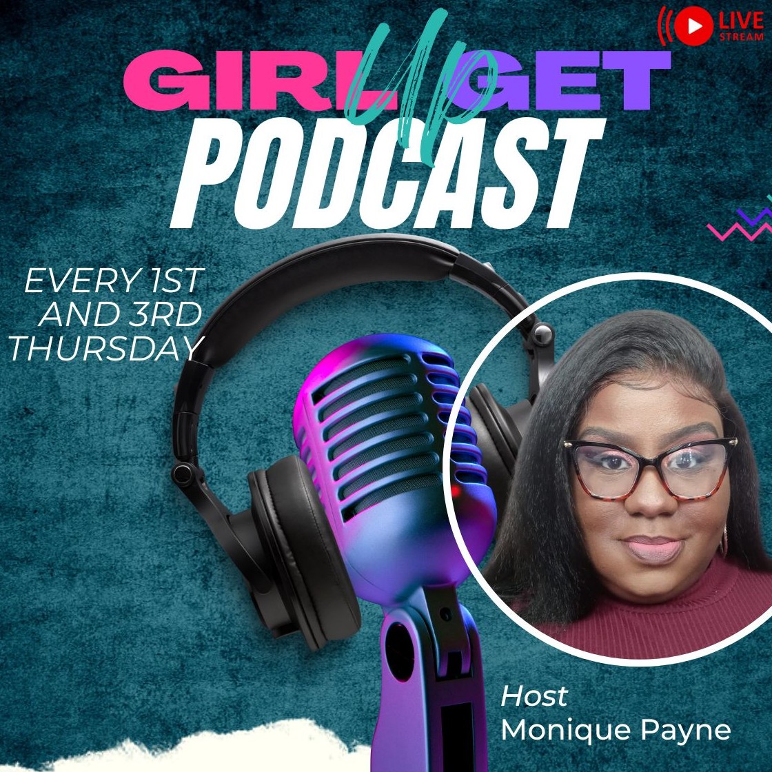 Girl Get Up Podcast