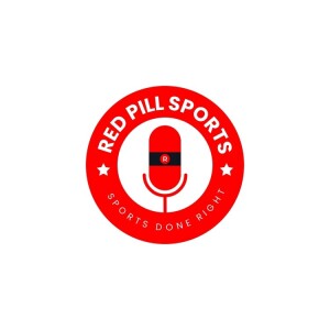 The Red Pill Sports Podcast