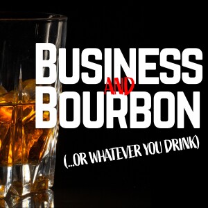 Ep. 3 Business Bourbon with Sunita Sharma
