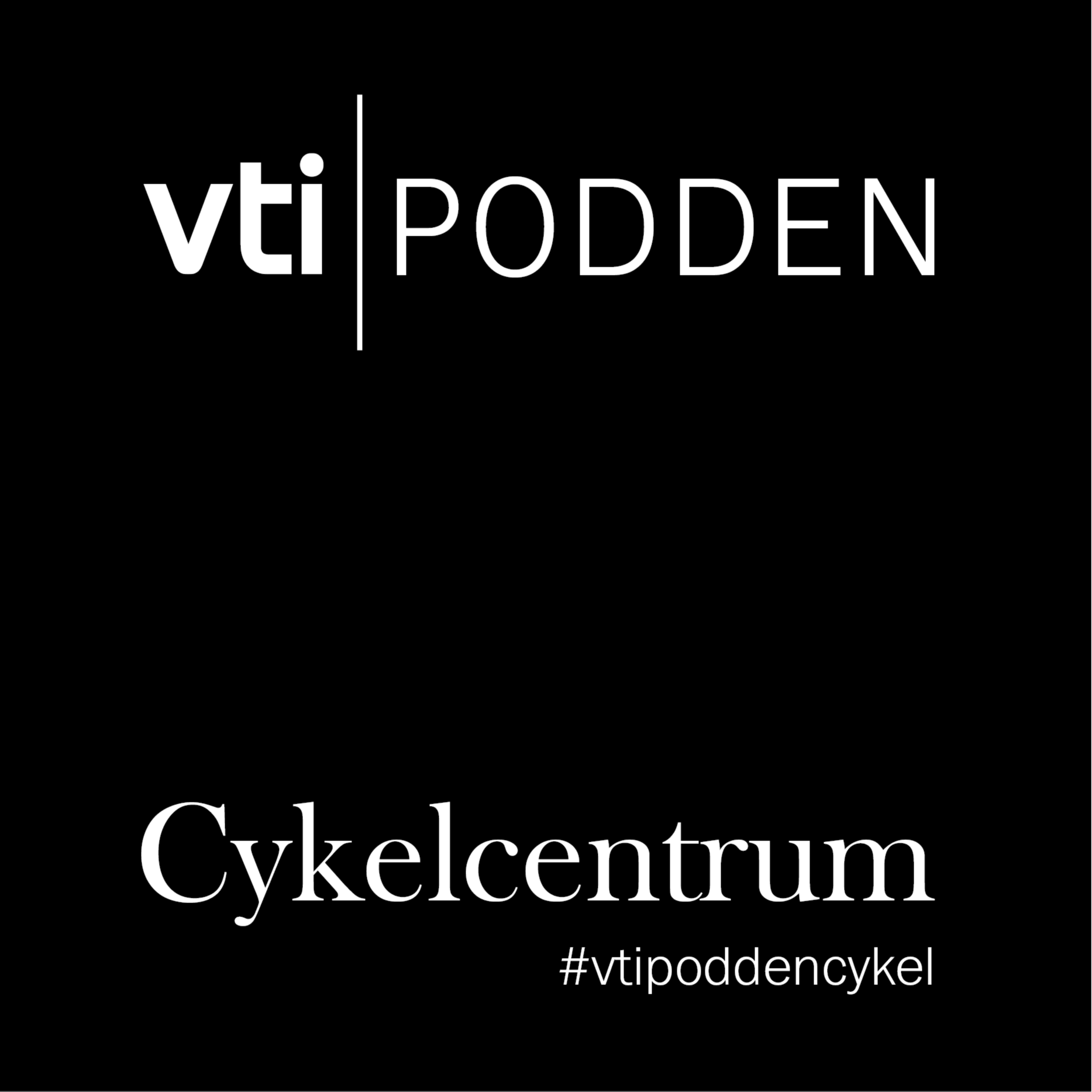 VTI-podden Cykelcentrum