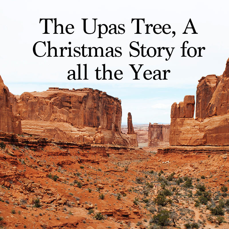 The Upas Tree, A Christmas Story for all the Year