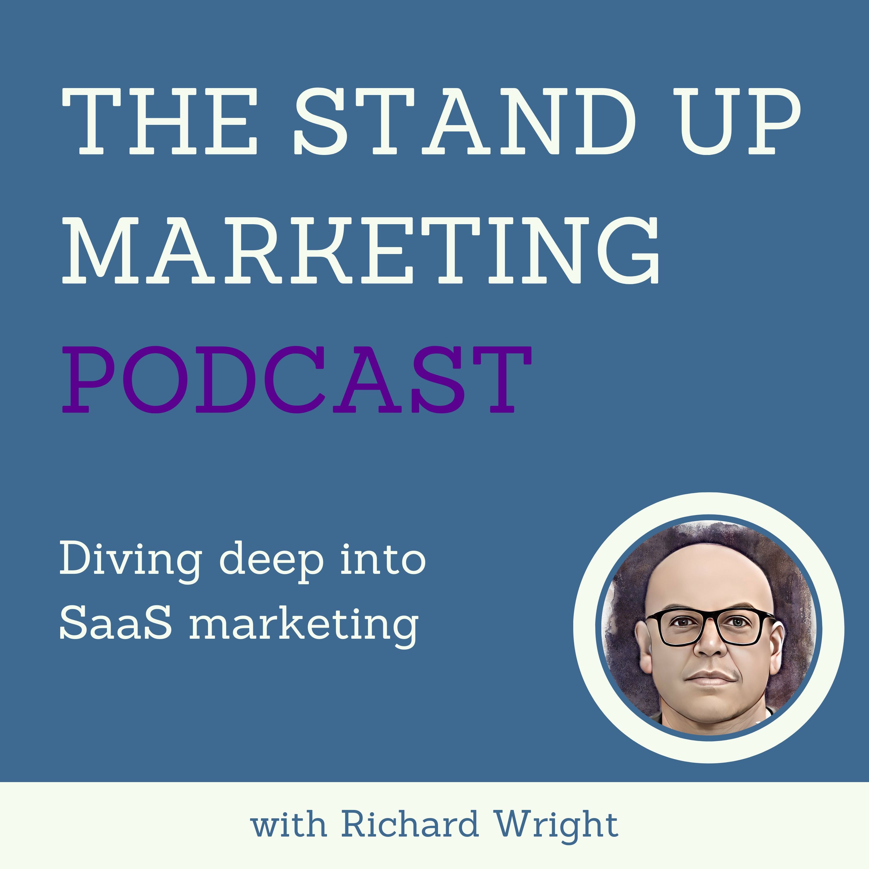 The Stand Up Marketing Podcast