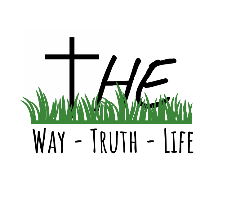 The Way, Truth, Life Podcast
