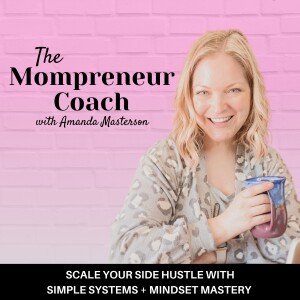 56// Shifting Seasons In Your Business: How To Set Yourself Up For Success As Your Kids Go Back To School