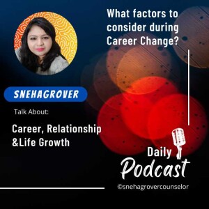 Career & Relationship Counseling by Sneha Grover