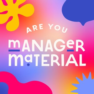 7. Manager Material - Justin & Erin End of Year Discussion