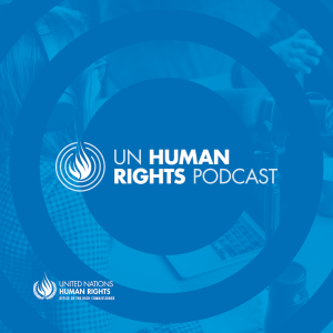UN Human Rights Podcast