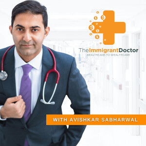 The Immigrant Doctor Podcast
