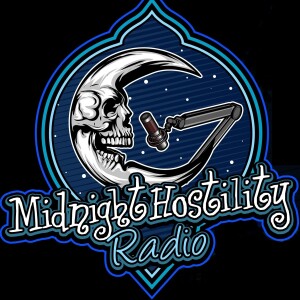 Midnight Hostility Radio-4/24/2024