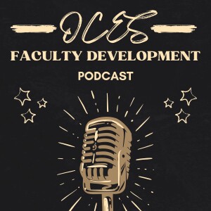 OCES Faculty Development Podcast