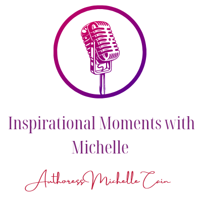 Inspirational Moments With Michelle