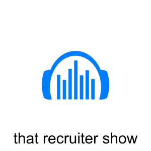 Episode 4: Recruiting Technology