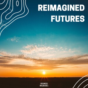 Trailer: Reimagined Futures