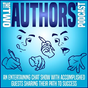 The Two Authors’ Podcast