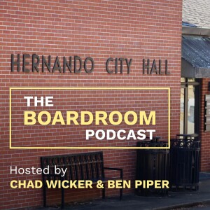 Meet Chad Wicker and Ben Piper from the Hernando Aldermen Board