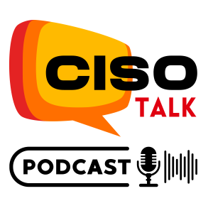 The Human Side of Cyber – CISO Talk EP 3