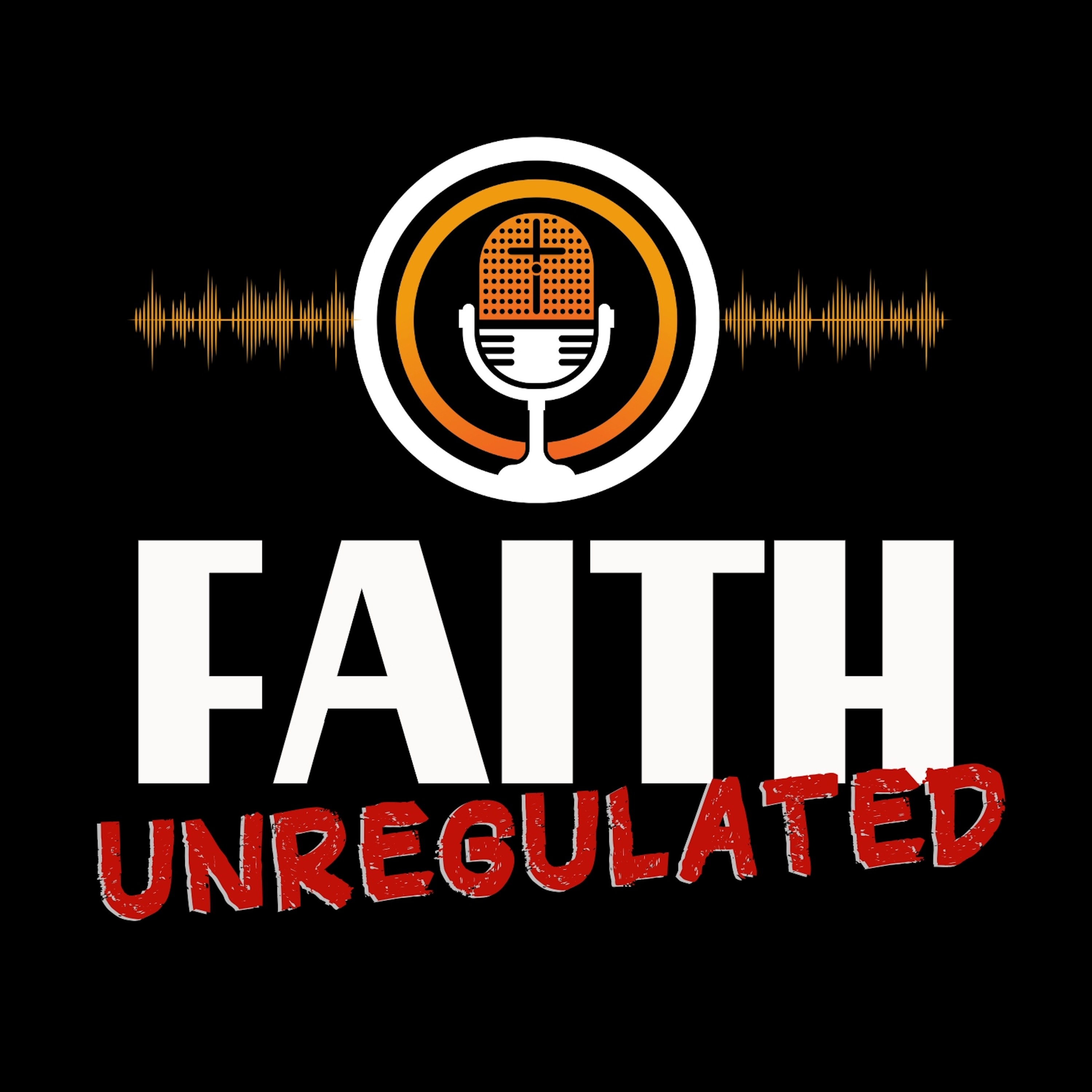 Faith Unregulated