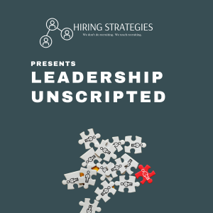 Leadership Unscripted Ep 5