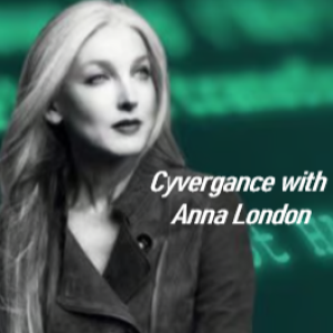 Cyvergance with Anna London