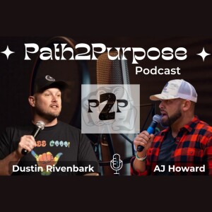 The Path2Purpose Podcast