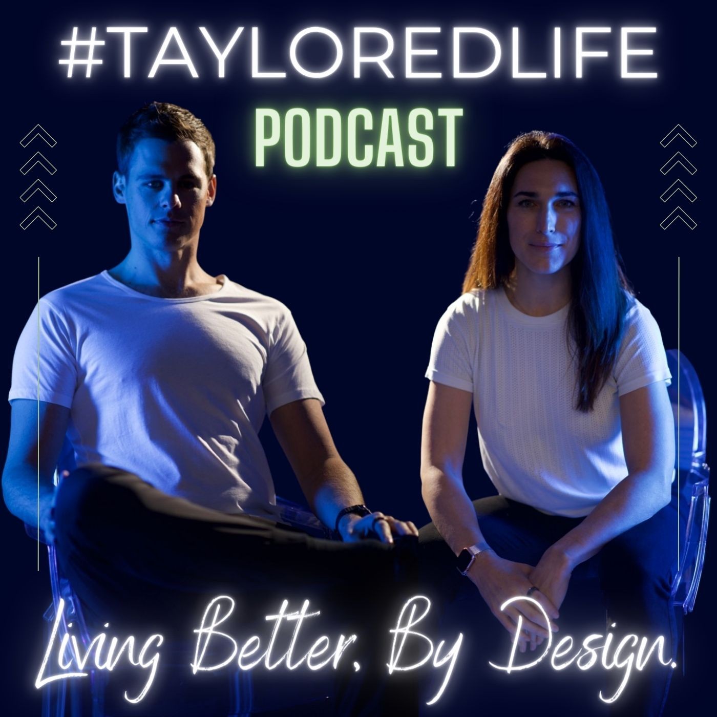 Taylored Life Podcast