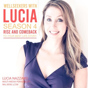 Well Loved with Lucia: How To Change Your Attachment Style! Part 3 of 3