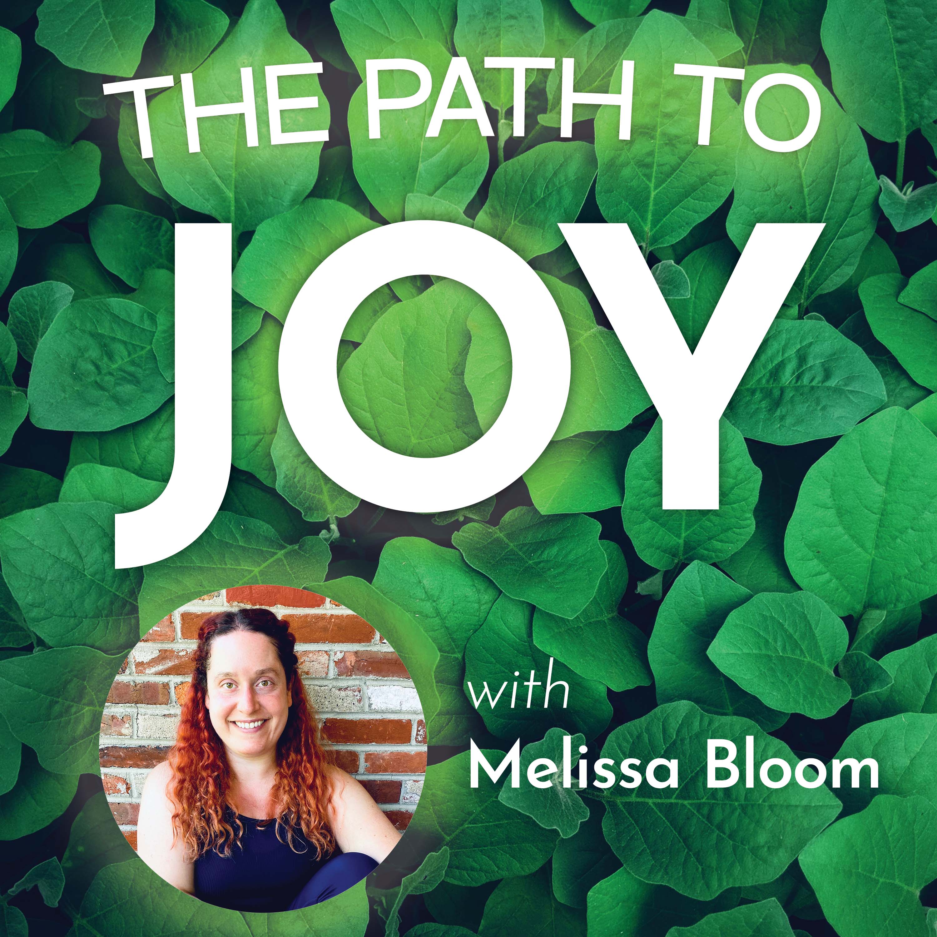 The Path to Joy
