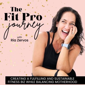 The Fit Pro Journey - Business Coaching for Fitness & Health Coaches