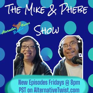 Mike & Phebe Show